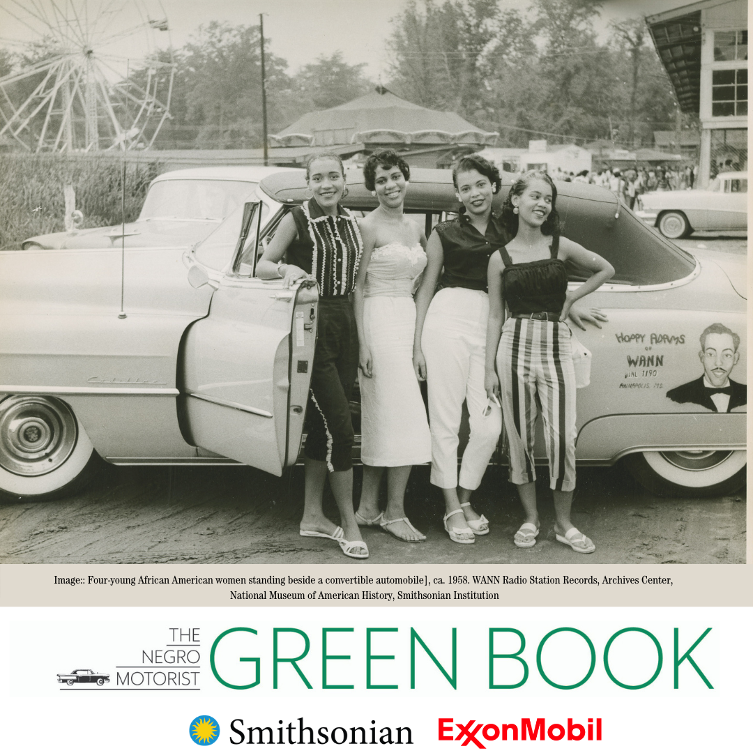 The Negro Motorist Green Book Exhibit