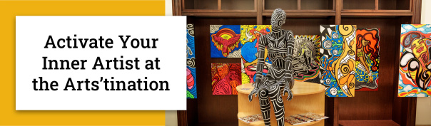 Activate Your Inner Artist at the 艺术’tination