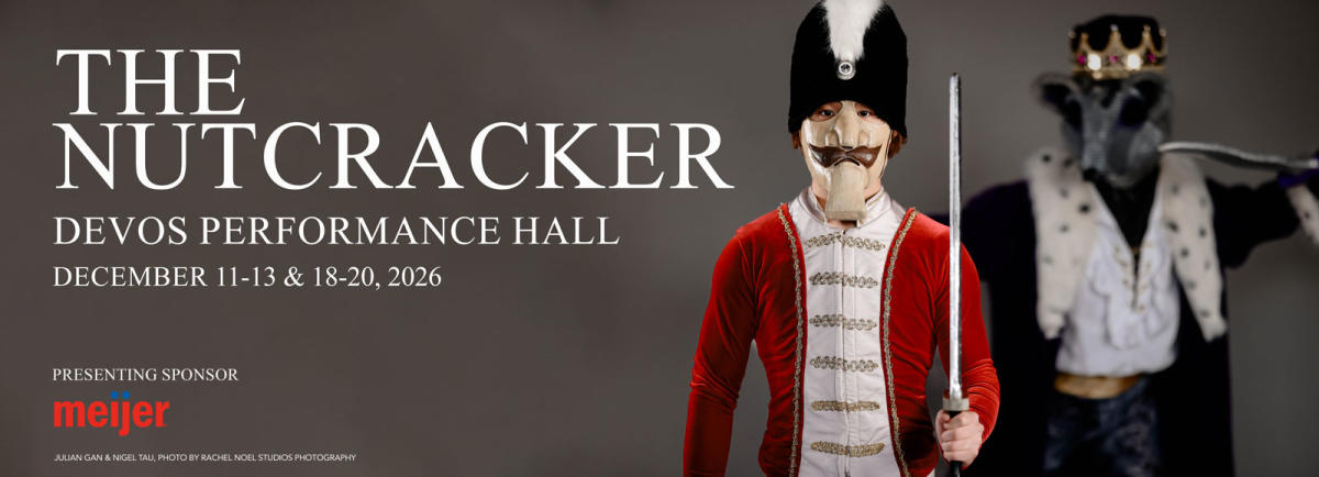 The Nutcracker — Arts & culture in DeVos Performance Hall · Grand Rapids, MI
