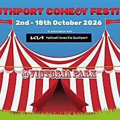 The Southport Comedy Festival Under Canvas