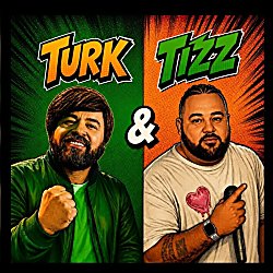 Turks & Tizz
