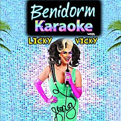 Benidorm Karaoke With Licky Vicky