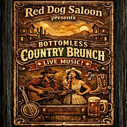 Red Dog's Bottomless Country Brunch