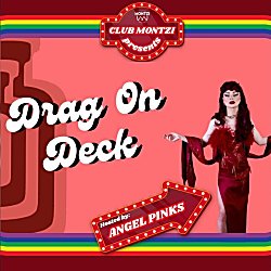 CULB MONTZI: Drag on Deck