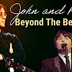 John & Paul - Beyond The Beatles