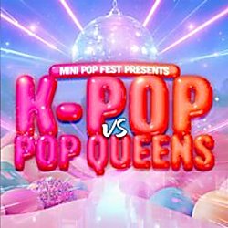 Pop vs Pop Queens