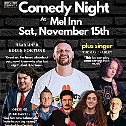 Comedy Night & Rock Singer at Mel Inn, Saturday November