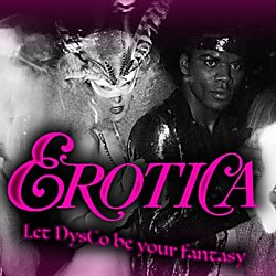 Dysco Erotica - Release Your Inner Inhibition
