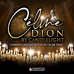 Céline Dion By Candlelight