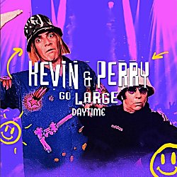 Kevin & Perry Go Large -Classic Trance Euphoria & Ibiza anthems