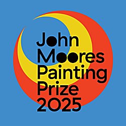 John Moores Painting Prize 2025/6