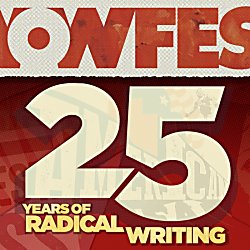 WowFEST: 25 Years of Radical Writing