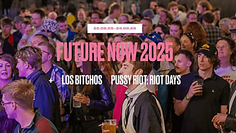 Future Now Weekender