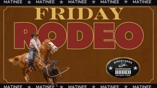 Stockyards Championship Rodeo 7/3 Matinee
