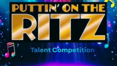 Puttin' on the Ritz Talent Competition