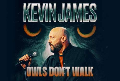 Kevin James: Owls Don't Walk