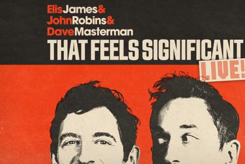 Elis & John - That Feels Significant: Live!