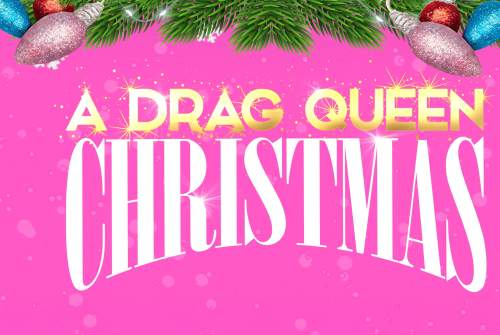 A Drag Queen Christmas