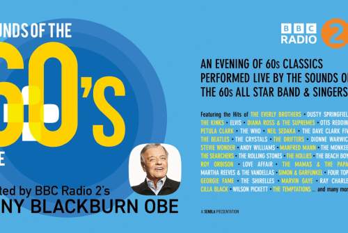 Sounds Of The 60s Live - Hosted By Tony Blackburn OBE