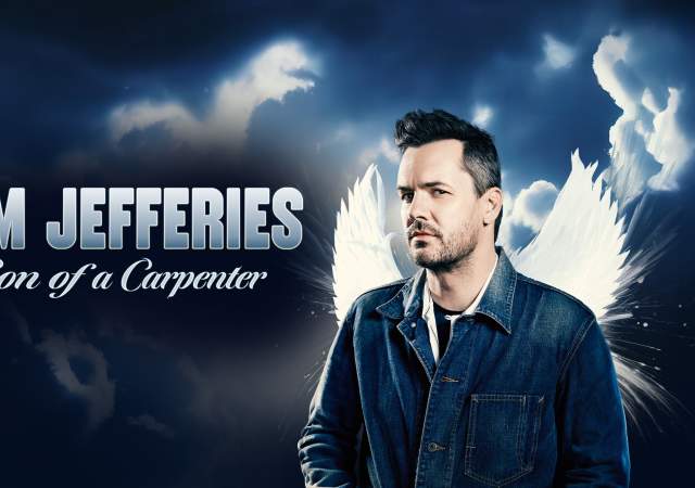 Jim Jefferies - Son of a Carpenter