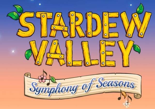 Stardew Valley: Symphony Of Seasons