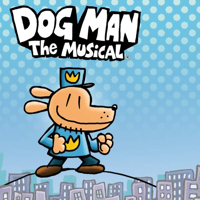 Dog Man The Musical