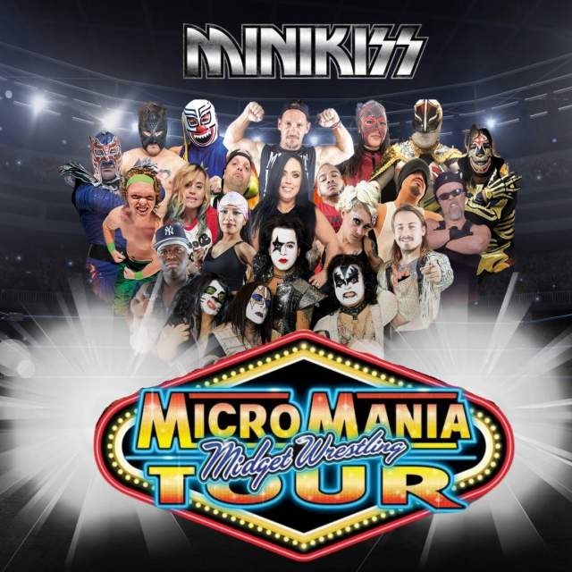 Mini KISS and Micro Mania Tour