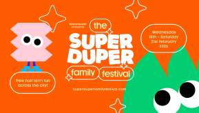 The Super Duper Family Festival