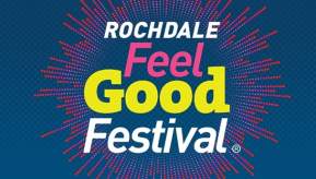 Rochdale Feel Good Festival 2026