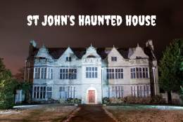 St John's Haunted House