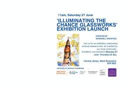 'Illuminating the Chance Glassworks' Exhibition Launch