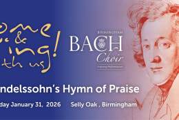 Come and Sing! - Mendelssohn's Hymn of Praise (Lobgesang)