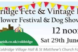 Coldridge Fete & Vintage Rally, Flower Festival & Dog Show