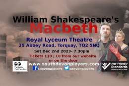 William Shakespeare's Macbeth - Torquay Royal Lyceum