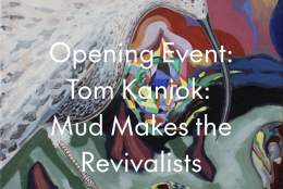 Tom Kaniok: Mud Makes the Revivalists