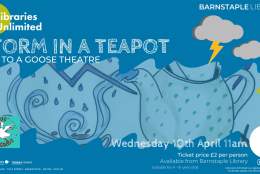 Boo to a Goose Theatre present Storm in a Teapot in a