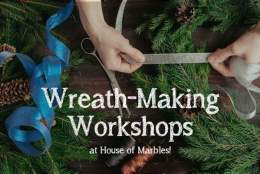 Wreath-Making at House of Marbles