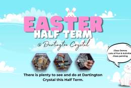 Easter @ Dartington Crystal