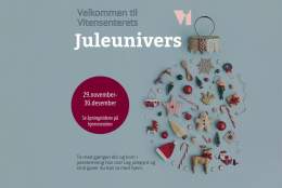 Besøk vårt juleunivers!