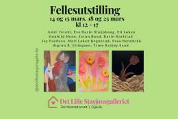 Fellesutstilling i Det Lille Stasjonsgalleriet