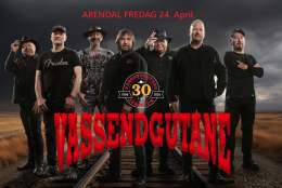 Vassendgtuane / 30år Jubileumsturne / Arendal - Granehallen