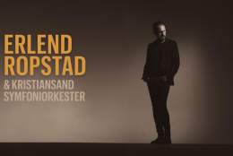 Erlend Ropstad & Kristiansand Symfoniorkester