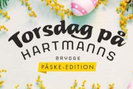 Torsdag på Hartmanns / Påske-Edition på Hartmanns Brygge