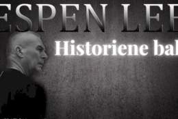 Espen Lee - Historiene bak // Haubitz Hall