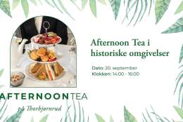 Afternoon Tea på Thorbjørnrud