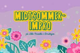 Midtsommerimpro i Øvrebyen