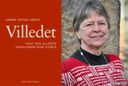 Villedet - 1942: Den allierte invasjonen som uteble: Hanne Sophie Greve