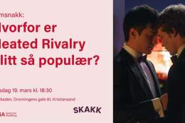 SKAKK FILMSNAKK: Hvorfor er Heated Rivalry blitt så populær