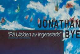 På Utsien av Ingensteds - en utstilling av Jonathan Bye Wangerud