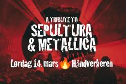 Konsert: A Tribute to Metallica & Sepultura
